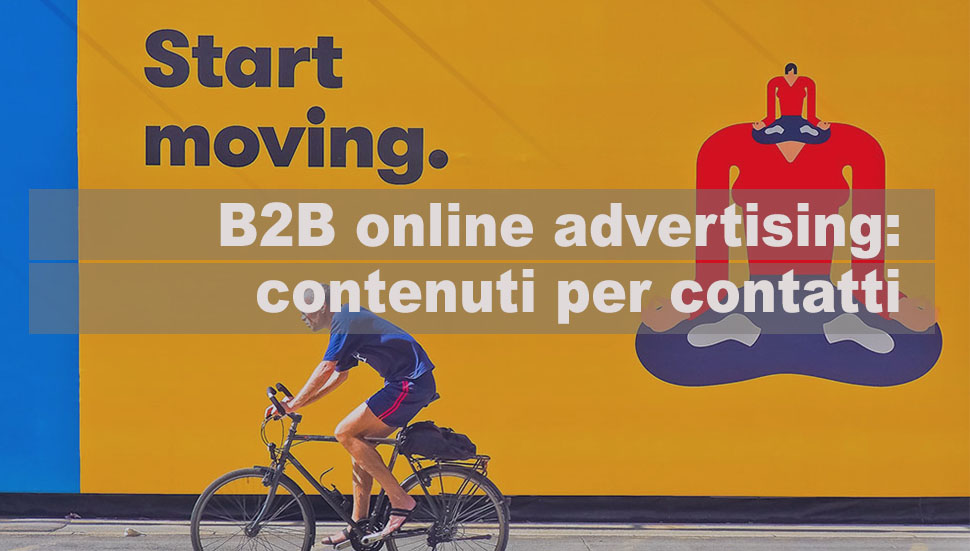 B2B-online-advertising-contenuti-contatti